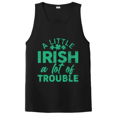 Funny St Patricks Day A Little Irish A Lot Of Trouble PosiCharge Competitor Tank