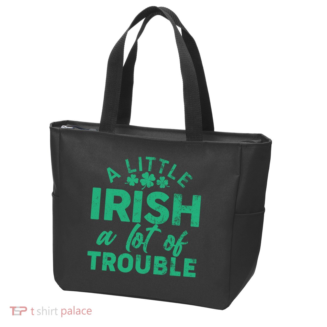 Funny St Patricks Day A Little Irish A Lot Of Trouble Zip Tote Bag