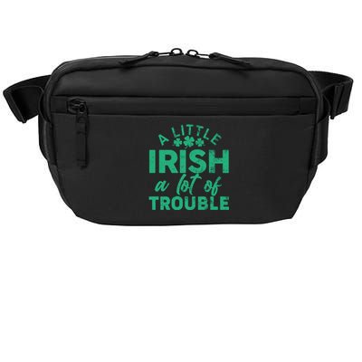 Funny St Patricks Day A Little Irish A Lot Of Trouble Crossbody Pack