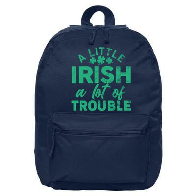 Funny St Patricks Day A Little Irish A Lot Of Trouble 16 in Basic Backpack