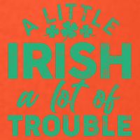 Funny St Patricks Day A Little Irish A Lot Of Trouble Short Acrylic Beanie
