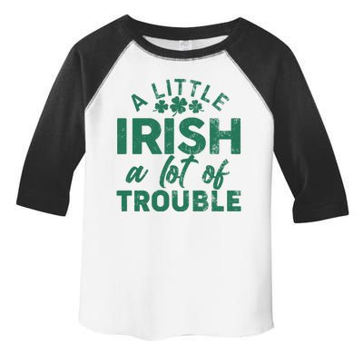 Funny St Patricks Day A Little Irish A Lot Of Trouble Toddler Fine Jersey T-Shirt