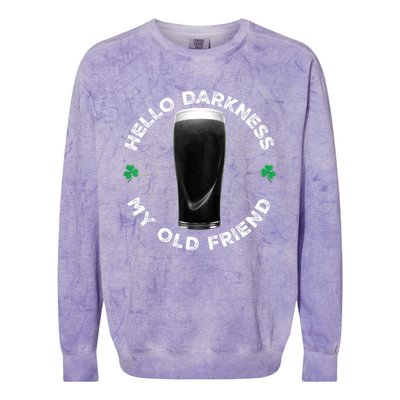 Funny St PatrickS Day Hello Darkness My Old Friend Stout Gift Colorblast Crewneck Sweatshirt