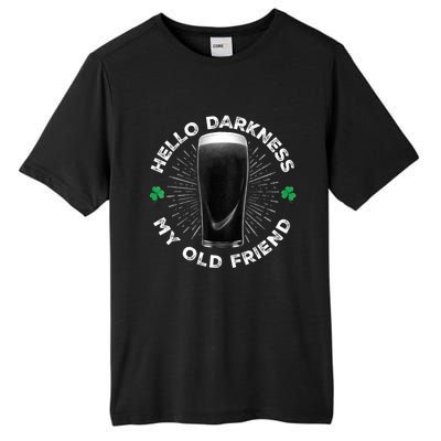 Funny St PatrickS Day Hello Darkness My Old Friend Stout Gift Tall Fusion ChromaSoft Performance T-Shirt