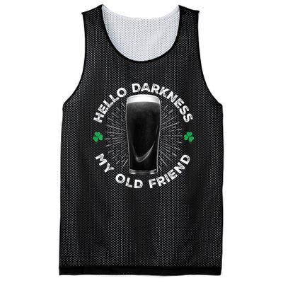 Funny St PatrickS Day Hello Darkness My Old Friend Stout Gift Mesh Reversible Basketball Jersey Tank