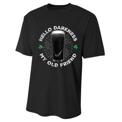 Funny St PatrickS Day Hello Darkness My Old Friend Stout Gift Performance Sprint T-Shirt