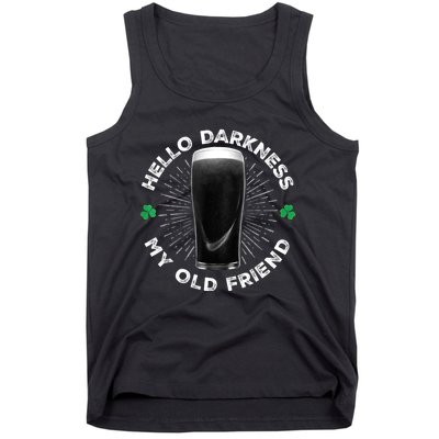 Funny St PatrickS Day Hello Darkness My Old Friend Stout Gift Tank Top