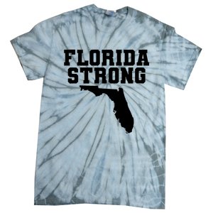 Florida Strong Pray For Florida Survived Hurricane Milton 2024 Tie-Dye T-Shirt