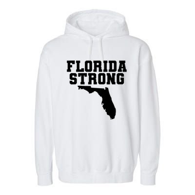 Florida Strong Pray For Florida Survived Hurricane Milton 2024 Garment-Dyed Fleece Hoodie