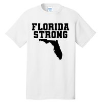 Florida Strong Pray For Florida Survived Hurricane Milton 2024 Tall T-Shirt