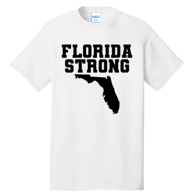 Florida Strong Pray For Florida Survived Hurricane Milton 2024 Tall T-Shirt