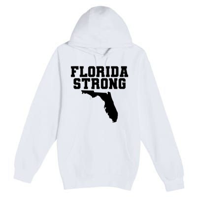 Florida Strong Pray For Florida Survived Hurricane Milton 2024 Premium Pullover Hoodie