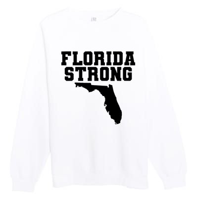 Florida Strong Pray For Florida Survived Hurricane Milton 2024 Premium Crewneck Sweatshirt