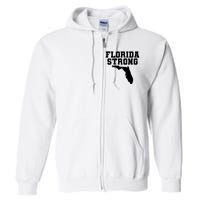 Florida Strong Pray For Florida Survived Hurricane Milton 2024 Full Zip Hoodie