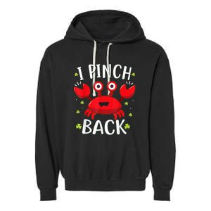 Funny St Patrick’s Day Tee Crab I Pinch Back Garment-Dyed Fleece Hoodie