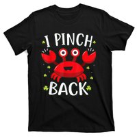 Funny St Patrick’s Day Tee Crab I Pinch Back T-Shirt