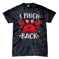 Funny St Patrick’s Day Tee Crab I Pinch Back Tie-Dye T-Shirt