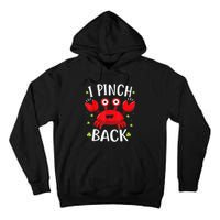 Funny St Patrick’s Day Tee Crab I Pinch Back Tall Hoodie