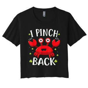 Funny St Patrick’s Day Tee Crab I Pinch Back Women's Crop Top Tee