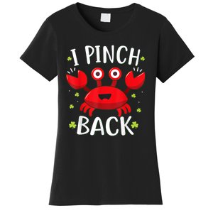 Funny St Patrick’s Day Tee Crab I Pinch Back Women's T-Shirt