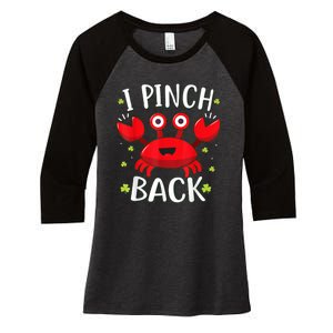 Funny St Patrick’s Day Tee Crab I Pinch Back Women's Tri-Blend 3/4-Sleeve Raglan Shirt