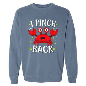 Funny St Patrick’s Day Tee Crab I Pinch Back Garment-Dyed Sweatshirt