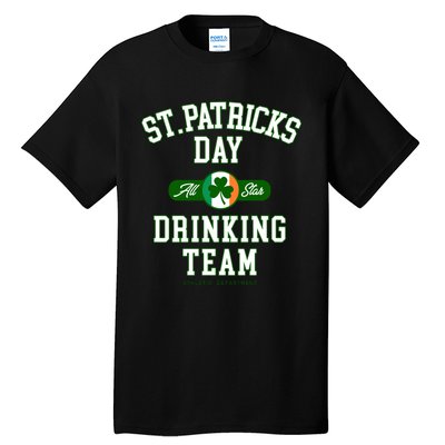 Funny St Patricks Day Drinking Team Tall T-Shirt