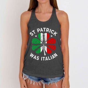 Funny St Patrick Was Italian St Patrick's Day Women's Knotted Racerback Tank