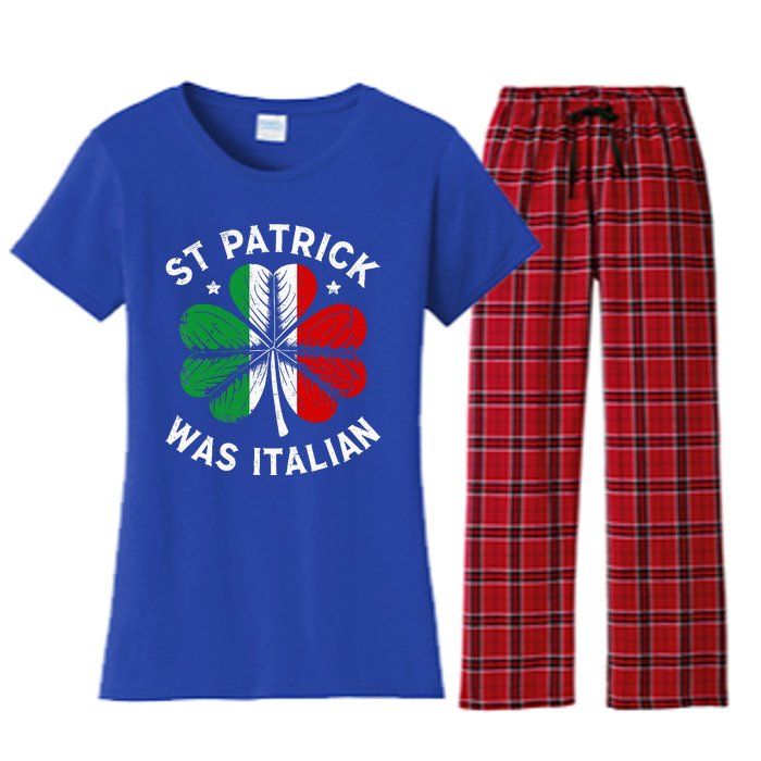 Funny St Patrick Was Italian St Patrick's Day Women's Flannel Pajama Set