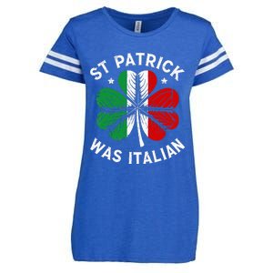 Funny St Patrick Was Italian St Patrick's Day Enza Ladies Jersey Football T-Shirt