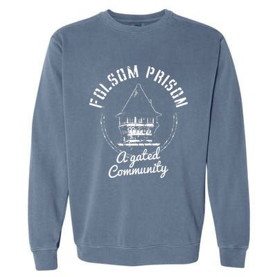 Folsom State Prison Prison State Correctional Warden Garment-Dyed Sweatshirt