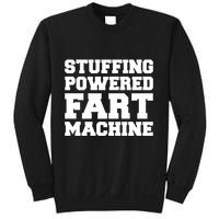 Fuckadvertisements Stuffing Powered Fart Machine Sweatshirt