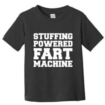 Fuckadvertisements Stuffing Powered Fart Machine Toddler T-Shirt
