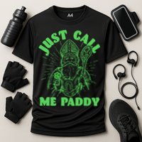 Funny Saint Patricks Day Just Call Me Paddy Performance Shirt