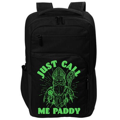 Funny Saint Patricks Day Just Call Me Paddy Impact Tech Backpack