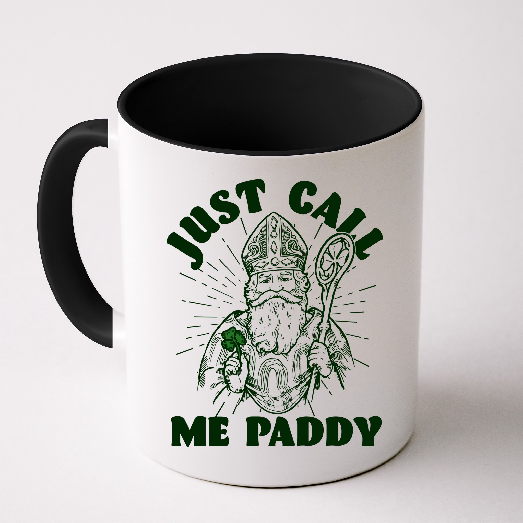 Funny Saint Patricks Day Just Call Me Paddy Mug