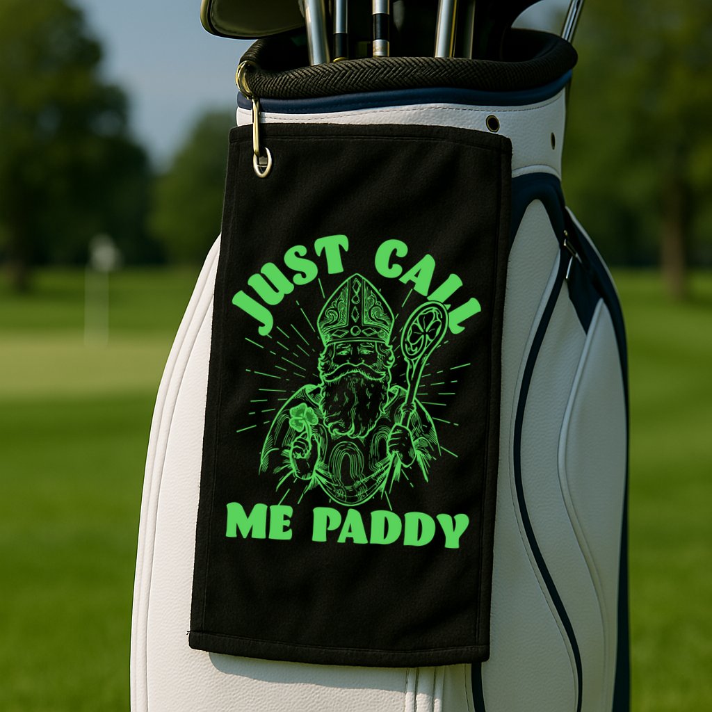 Funny Saint Patricks Day Just Call Me Paddy Golf Towel