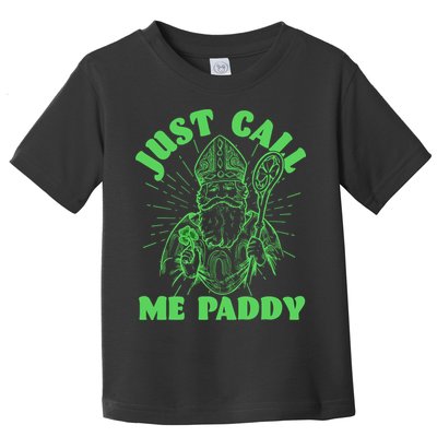 Funny Saint Patricks Day Just Call Me Paddy Toddler T-Shirt