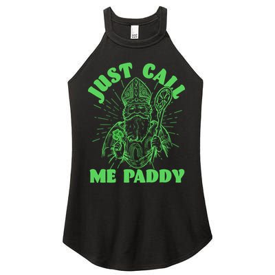 Funny Saint Patricks Day Just Call Me Paddy Women's Perfect Tri Rocker Tank