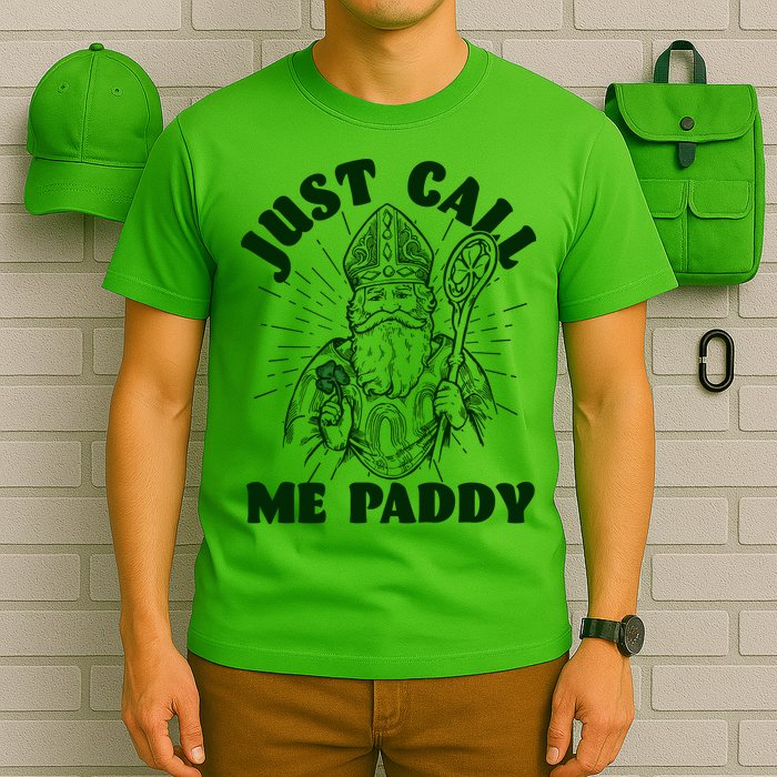 Funny Saint Patricks Day Just Call Me Paddy T-Shirt