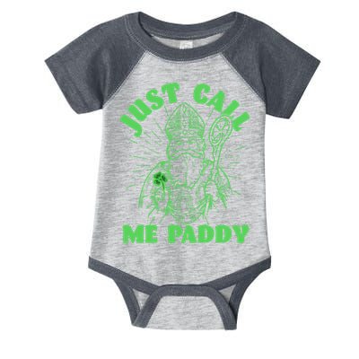 Funny Saint Patricks Day Just Call Me Paddy Infant Baby Jersey Bodysuit