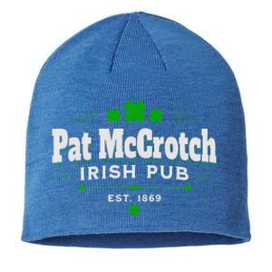 Funny St Patrick Was Italian St Patrick's Day Sustainable Beanie