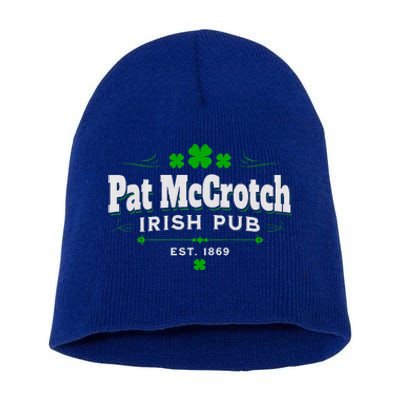 Funny St Patrick Was Italian St Patrick's Day Short Acrylic Beanie