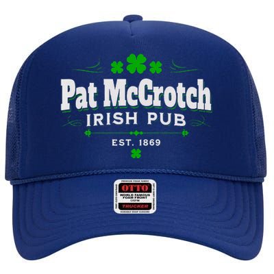 Funny St Patrick Was Italian St Patrick's Day High Crown Mesh Back Trucker Hat