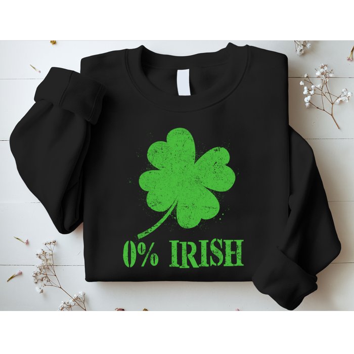 Funny St Patricks Day Zero Percent Irish Distressed Shamrock Clover Sweatshirt
