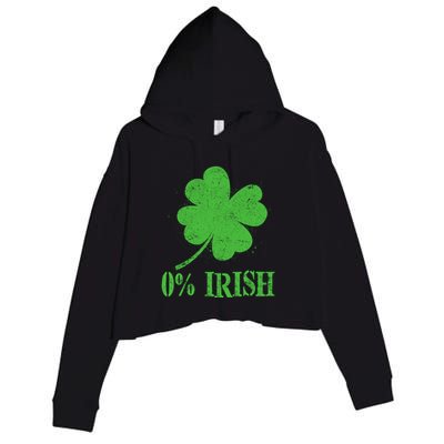 Funny St Patricks Day Zero Percent Irish Distressed Shamrock Clover Crop Fleece Hoodie