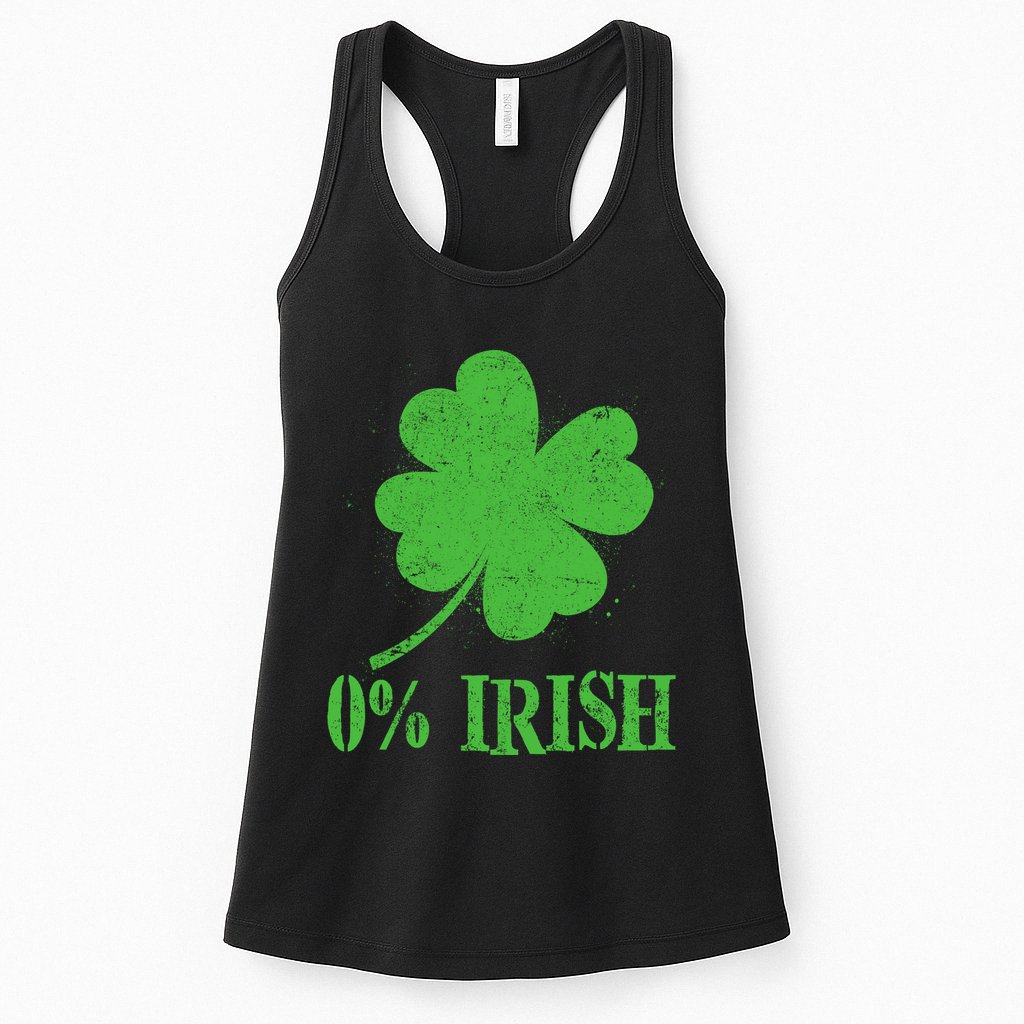 Funny St Patricks Day Zero Percent Irish Distressed Shamrock Clover Womens Tank Top
