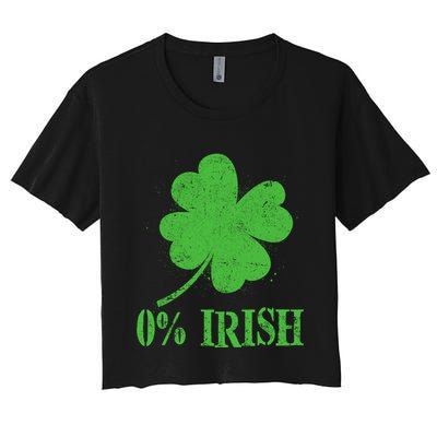 Funny St Patricks Day Zero Percent Irish Distressed Shamrock Clover Crop Top