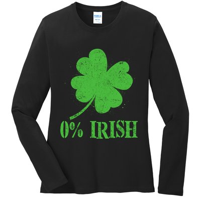 Funny St Patricks Day Zero Percent Irish Distressed Shamrock Clover Ladies Long Sleeve Shirt