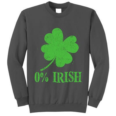 Funny St Patricks Day Zero Percent Irish Distressed Shamrock Clover Tall Sweatshirt